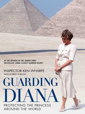cover image of Guarding Diana--Protecting the Princess Around the World